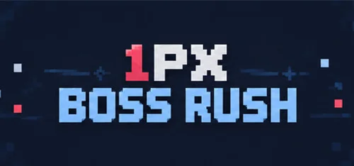 1PX BOSS RUSH
