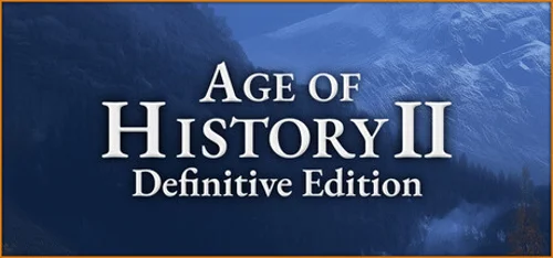 Age of History 2: Definitive Edition