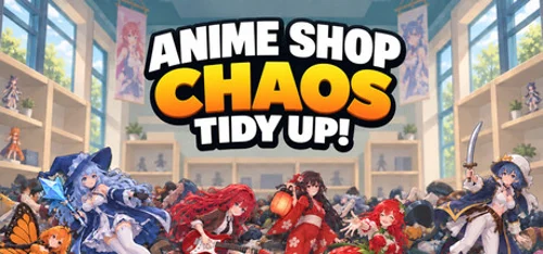 Anime Shop Chaos: Tidy Up!