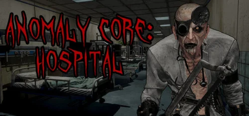 Anomaly Core: Hospital