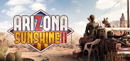 Arizona Sunshine® VR 2 - Should you buy now or wait? Purchase decision analysis