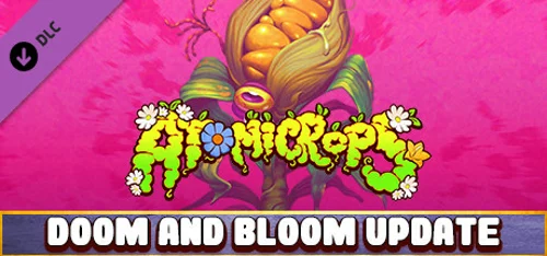 Atomicrops: Doom & Bloom