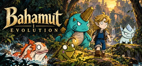 Bahamut:Evolution