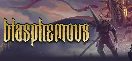 Blasphemous - Should you buy now or wait? Purchase decision analysis