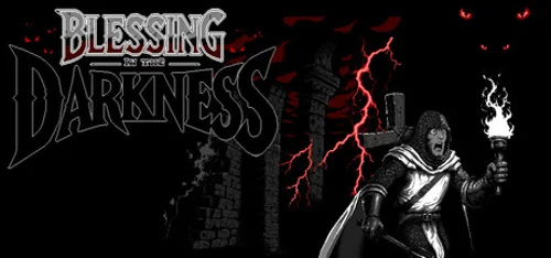 Blessing In The Darkness
