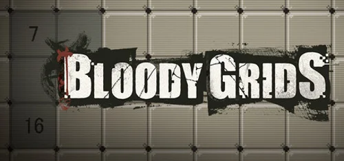 Bloody Grids