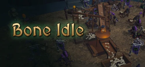 Bone Idle - Should you buy now or wait? Purchase decision analysis