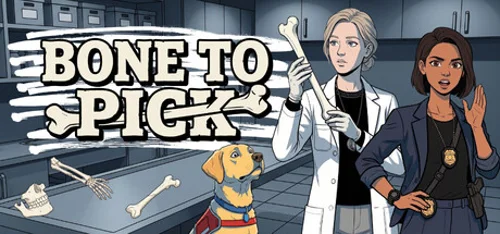Bone to Pick: Forensic Case Files
