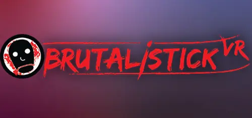 BRUTALISTICK VR
