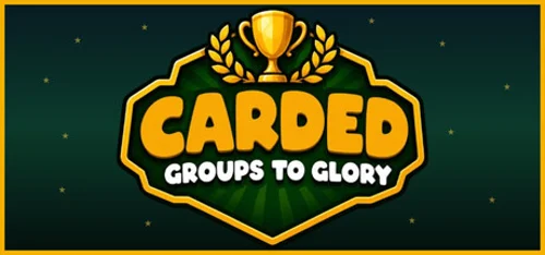 CARDED: Groups to Glory