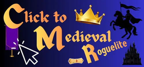 Click to Medieval Roguelite