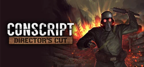 CONSCRIPT: Director’s Cut