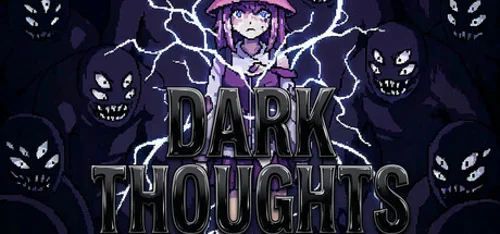 Dark Thoughts