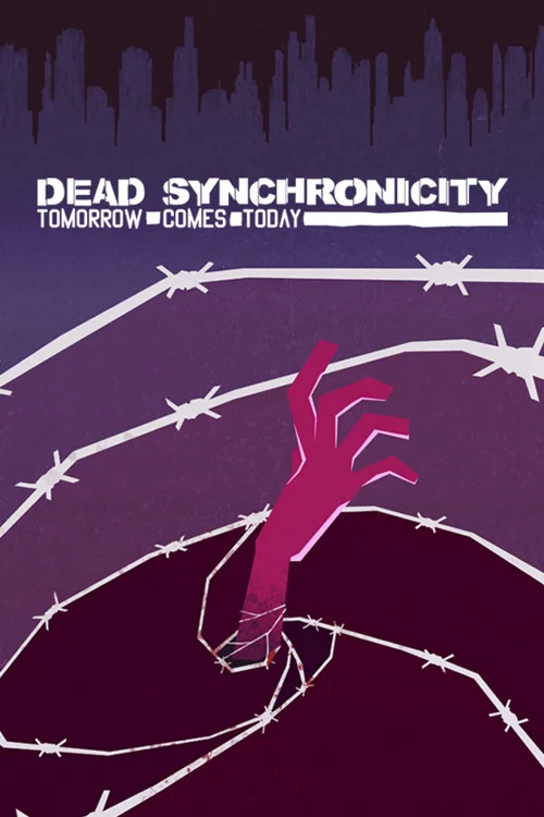 Dead Synchronicity: Tomorrow Comes Today