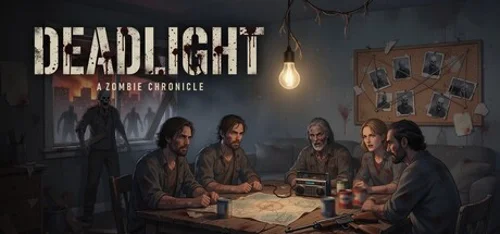 Deadlight: A Zombie Chronicle