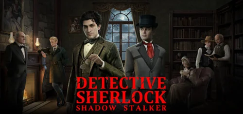 Detective Sherlock: Shadow Stalker