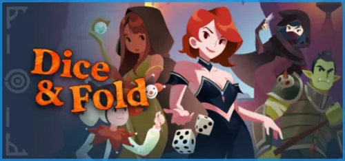 Dice & Fold