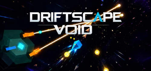 Driftscape: Void