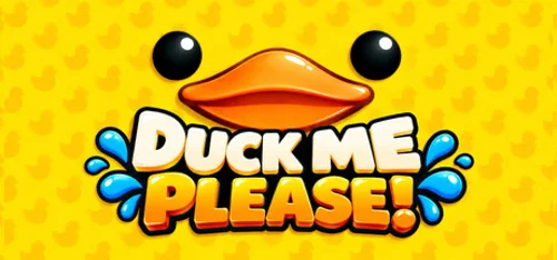 Duck Me Please!