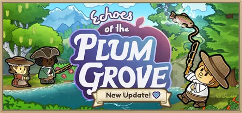 Echoes of the Plum Grove
