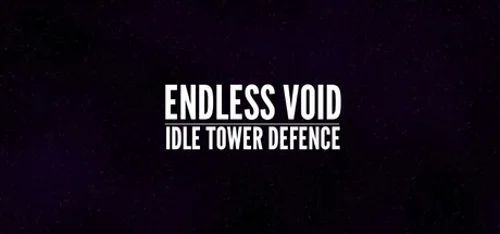 Endless Void: Idle Tower Defence