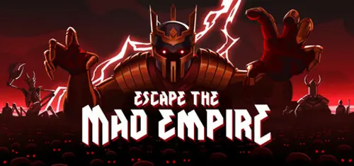 Escape The Mad Empire