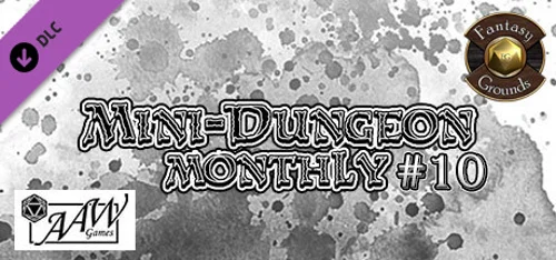Fantasy Grounds - Mini-Dungeon Monthly #10