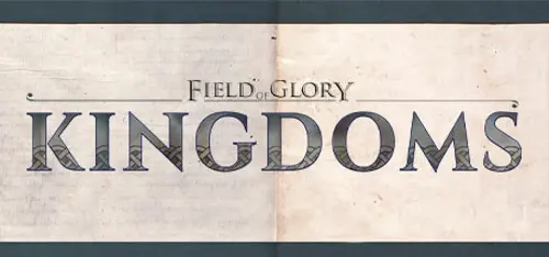Field of Glory: Kingdoms - Should you buy now or wait? Purchase decision analysis