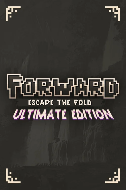 FORWARD: Escape the Fold - Ultimate Edition - Should you buy now or wait? Purchase decision analysis