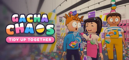 Gacha Chaos Tidy Up Together