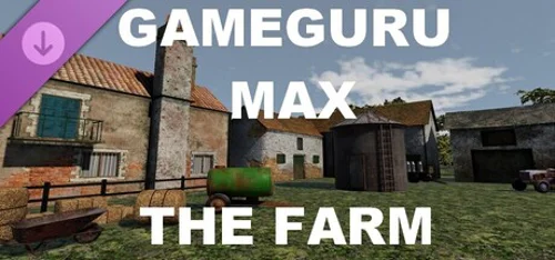 GameGuru MAX - The Farm