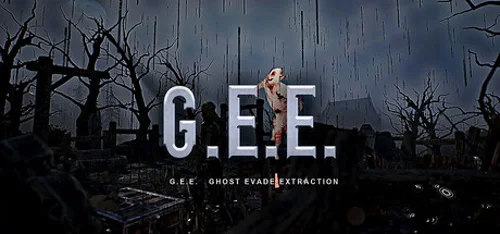 G.E.E. (Ghost Evade & Extraction)
