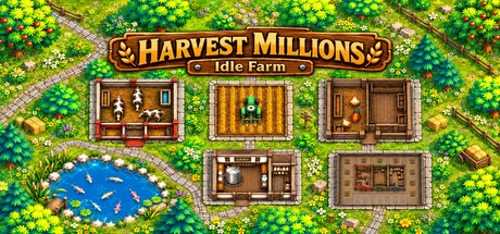 Harvest Millions Idle Farm