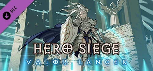 Hero Siege - Valor Lancer (Skin)