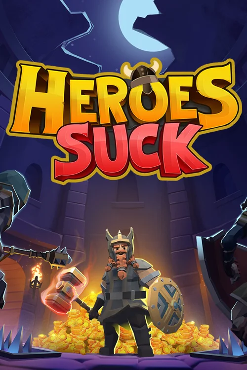 Heroes Suck
