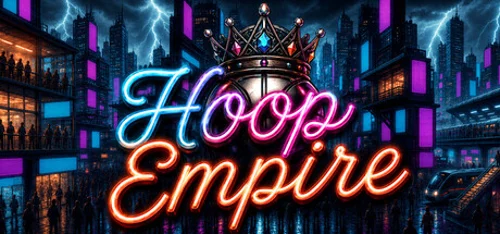 Hoop Empire - Should you buy now or wait? Purchase decision analysis