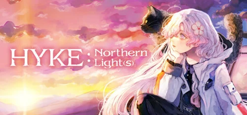 HYKE:Northern Light(s) - Você deve comprar agora ou esperar? Análise de decisão de compra