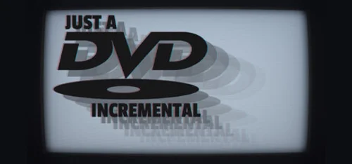 Just A DVD Incremental