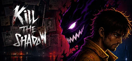 Kill The Shadow
