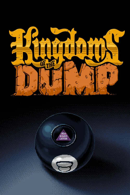 Kingdoms of the Dump - Você deve comprar agora ou esperar? Análise de decisão de compra