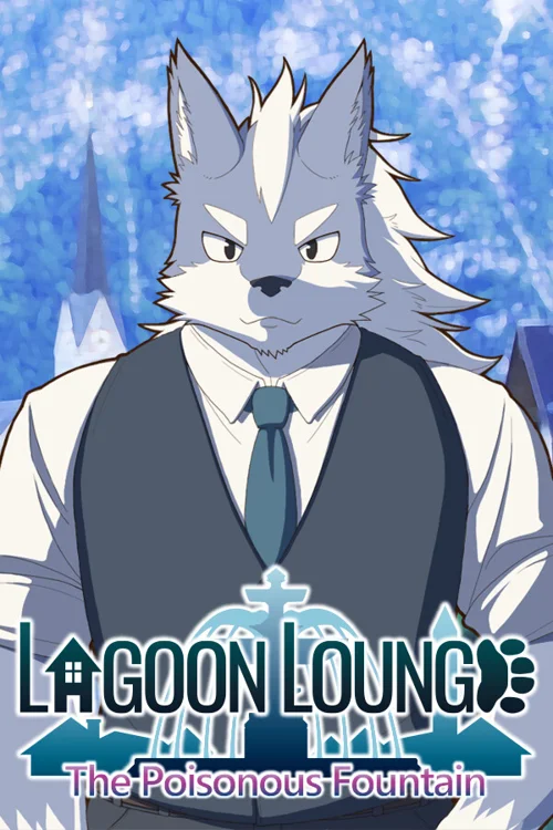 Lagoon Lounge : The Poisonous Fountain