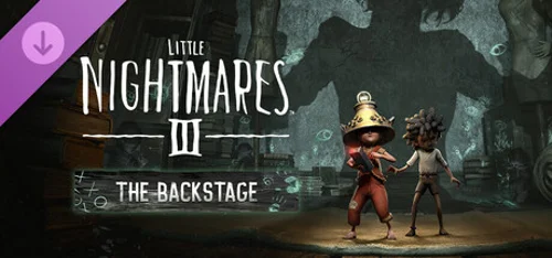 Little Nightmares III - The Backstage
