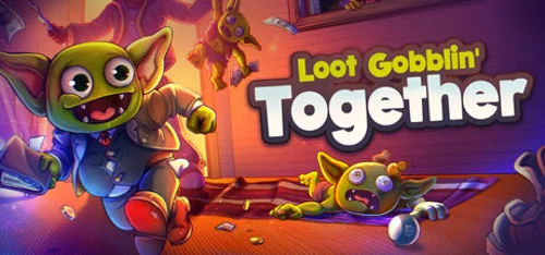 Loot Gobblin' Together - Você deve comprar agora ou esperar? Análise de decisão de compra