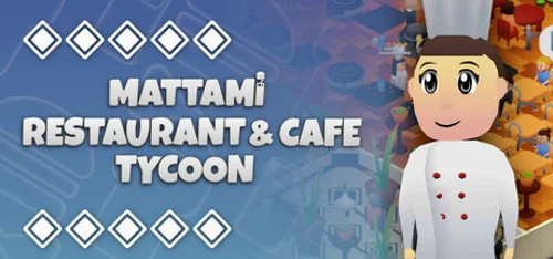 Mattami Restaurant & Cafe Tycoon - Should you buy now or wait? Purchase decision analysis