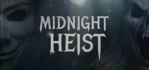 Midnight Heist