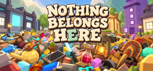 Nothing Belongs Here
