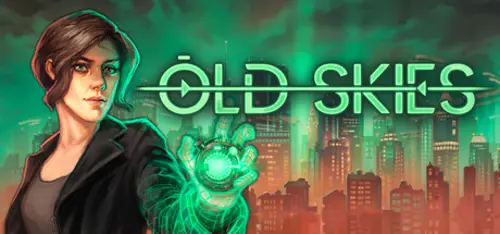 Old Skies