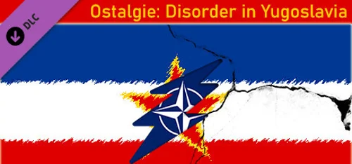 Ostalgie: Disorder in Yugoslavia