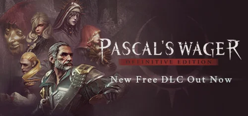 Pascal's Wager: Definitive Edition