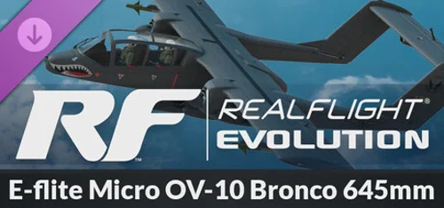 RealFlight Evolution - E-flite Micro OV-10 Bronco 645mm